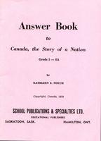 Answer book to Canada, the Story of a Nation