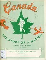 Canada : the story of a nation. Grades 5 and 6 - "A" course